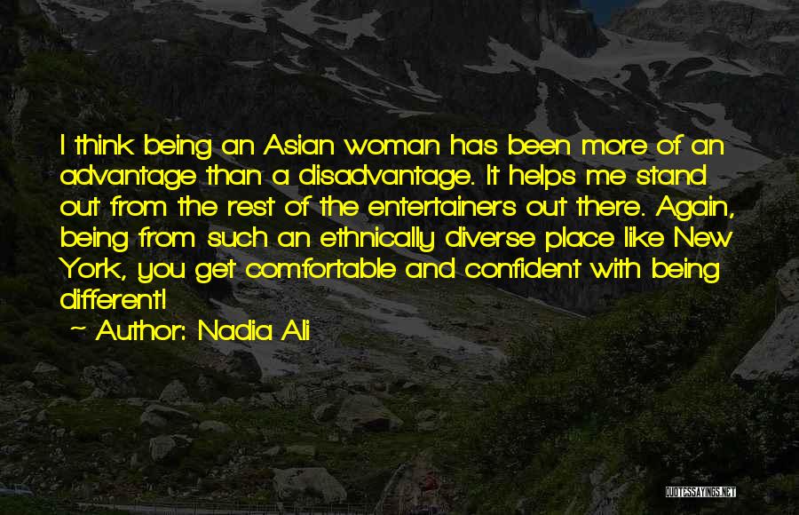 Being Different From The Rest Quotes By Nadia Ali