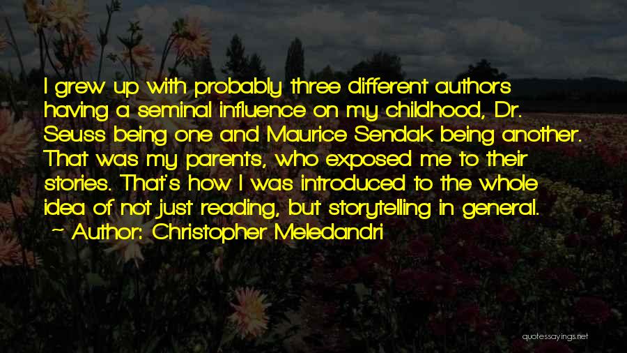 Being Different From Your Parents Quotes By Christopher Meledandri