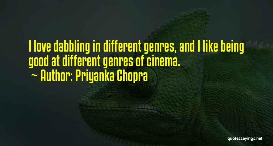 Being Different In A Good Way Quotes By Priyanka Chopra