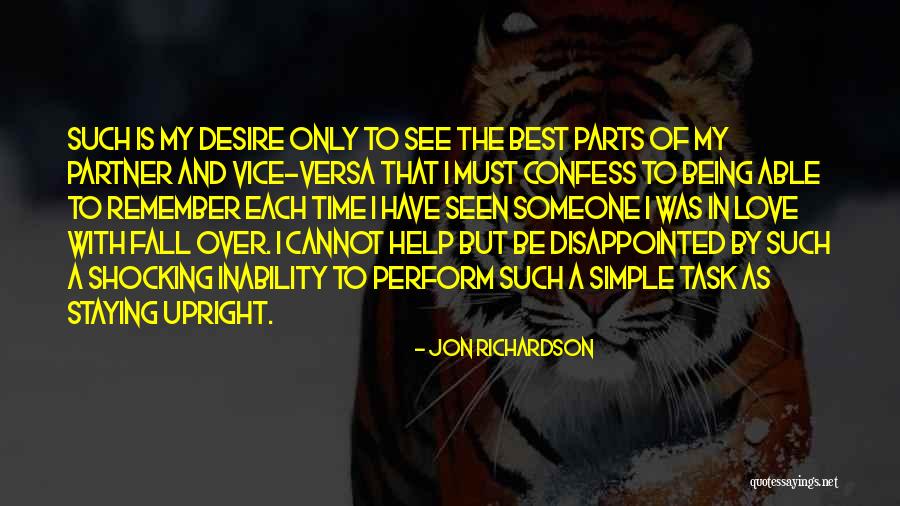 Being Disappointed By Someone You Love Quotes By Jon Richardson Being Disappointed By Someone You Love Quotes By Jon Richardson