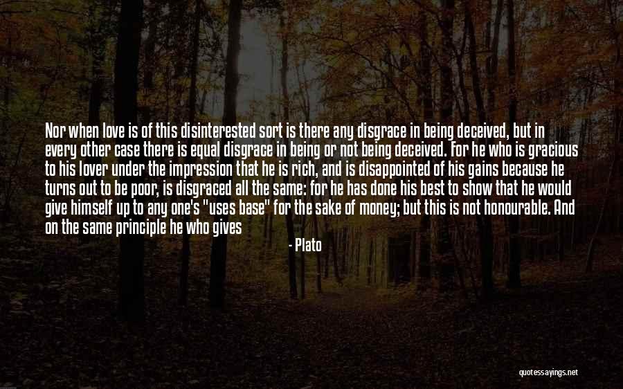 Being Disappointed By Someone You Love Quotes By Plato