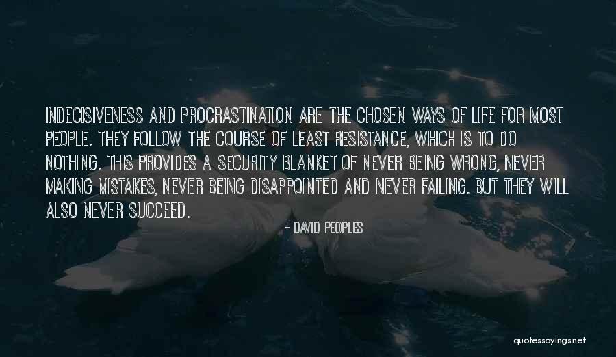 Being Disappointed In Others Quotes By David Peoples Being Disappointed In Others Quotes By David Peoples