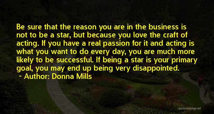 Being Disappointed In Someone You Love Quotes By Donna Mills