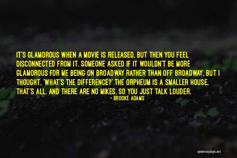 Being Disconnected Quotes By Brooke Adams Being Disconnected Quotes By Brooke Adams