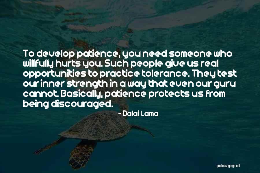 Being Discouraged Quotes By Dalai Lama