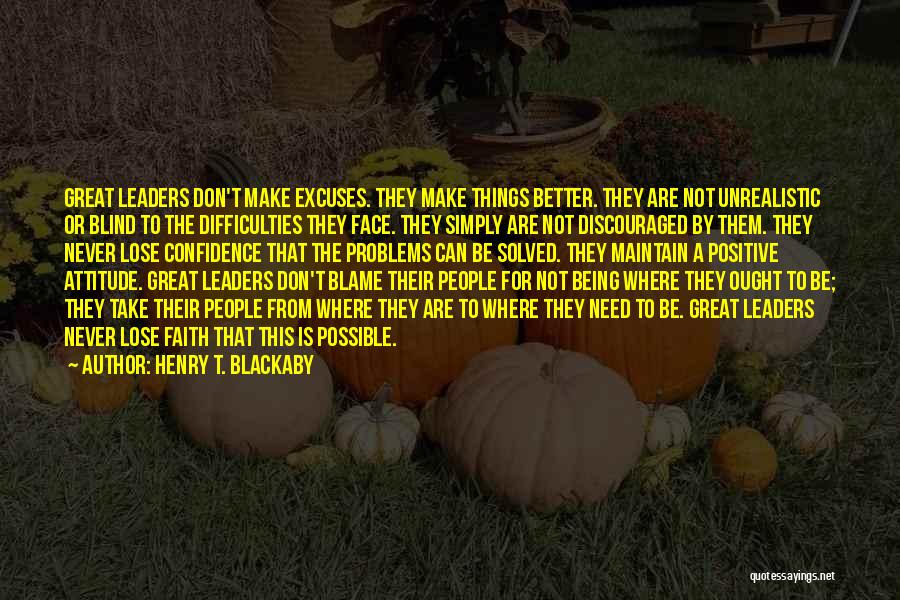 Being Discouraged Quotes By Henry T. Blackaby