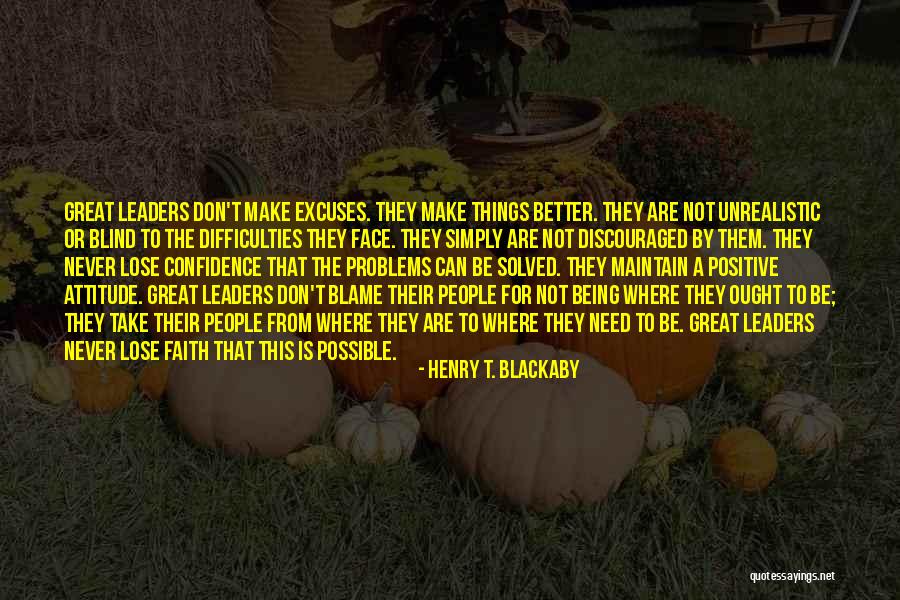 Being Discouraged Quotes By Henry T. Blackaby