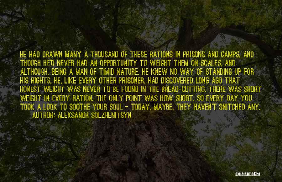 Being Discovered Quotes By Aleksandr Solzhenitsyn