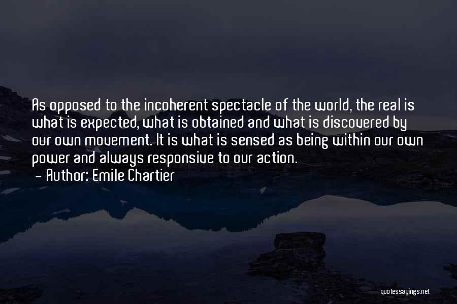 Being Discovered Quotes By Emile Chartier