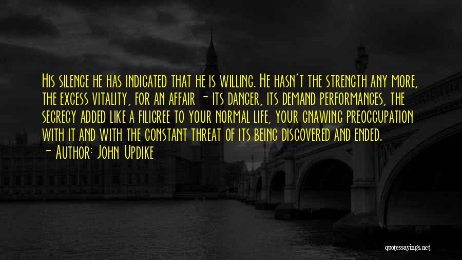 Being Discovered Quotes By John Updike