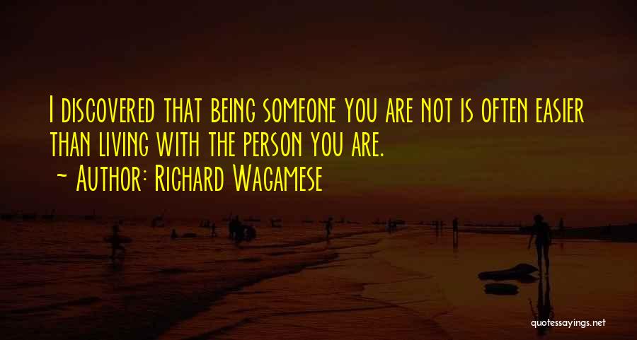 Being Discovered Quotes By Richard Wagamese