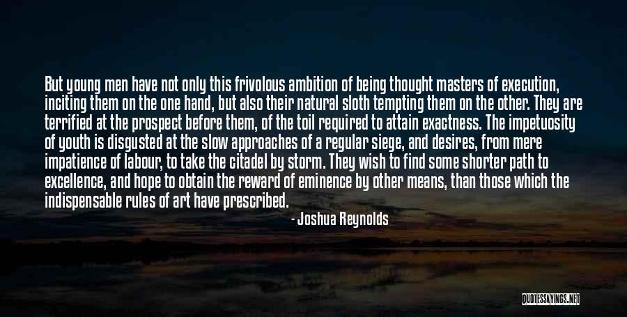 Being Disgusted By You Quotes By Joshua Reynolds Being Disgusted By You Quotes By Joshua Reynolds
