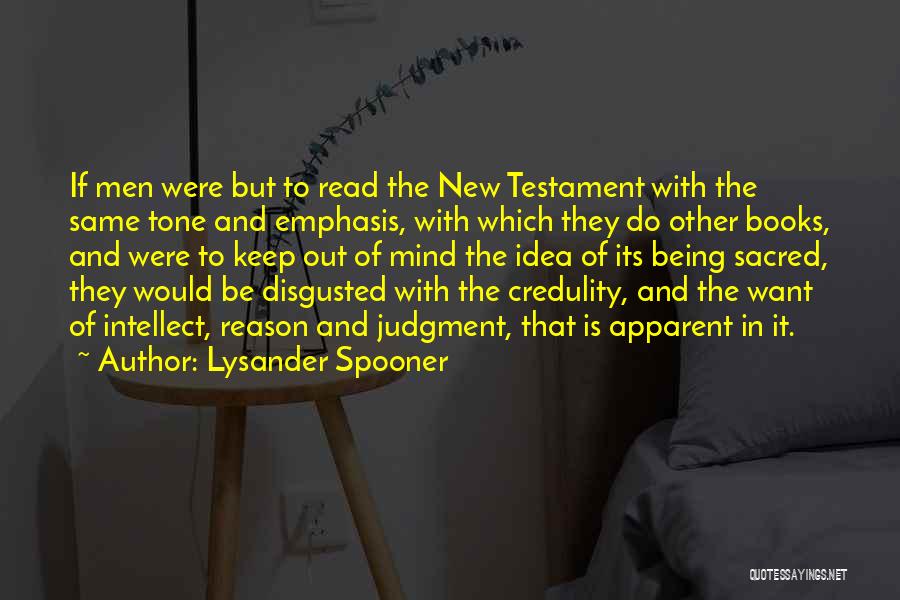 Being Disgusted Quotes By Lysander Spooner