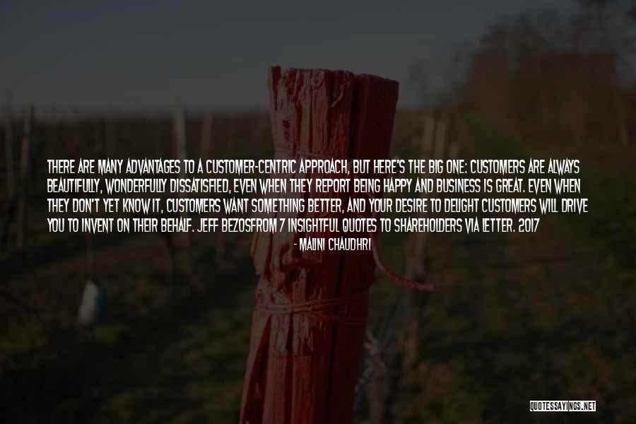 Being Dissatisfied Quotes By Malini Chaudhri Being Dissatisfied Quotes By Malini Chaudhri