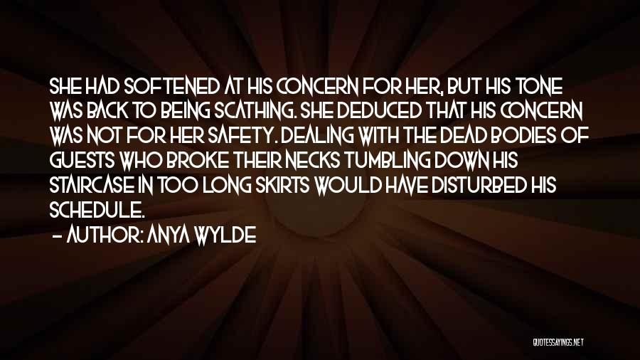 Being Disturbed Quotes By Anya Wylde