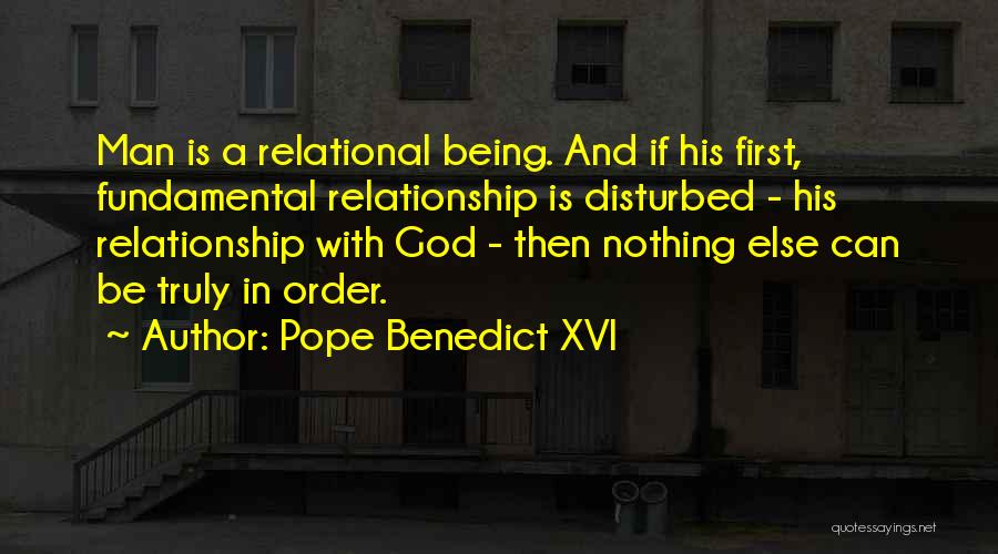 Being Disturbed Quotes By Pope Benedict XVI