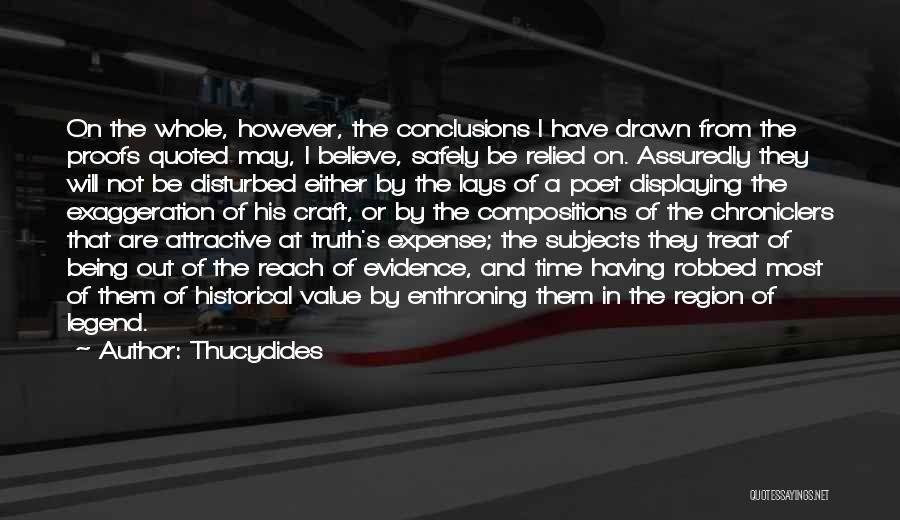 Being Disturbed Quotes By Thucydides