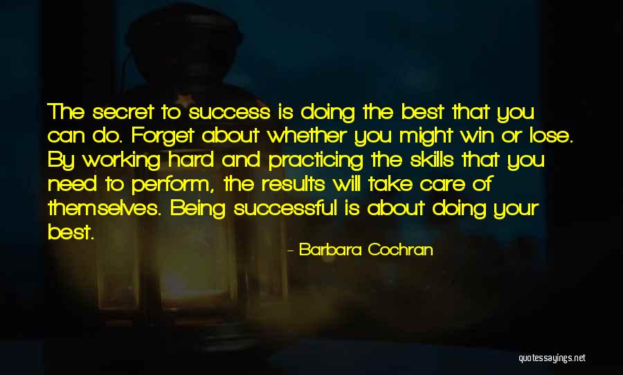 Being Doing Your Best Quotes By Barbara Cochran Being Doing Your Best Quotes By Barbara Cochran