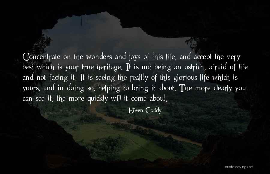 Being Doing Your Best Quotes By Eileen Caddy Being Doing Your Best Quotes By Eileen Caddy