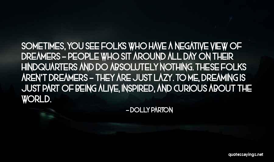 Being Dolly Quotes By Dolly Parton Being Dolly Quotes By Dolly Parton