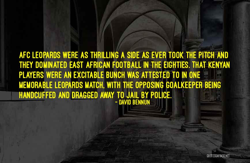 Being Dominated Quotes By David Bennun Being Dominated Quotes By David Bennun
