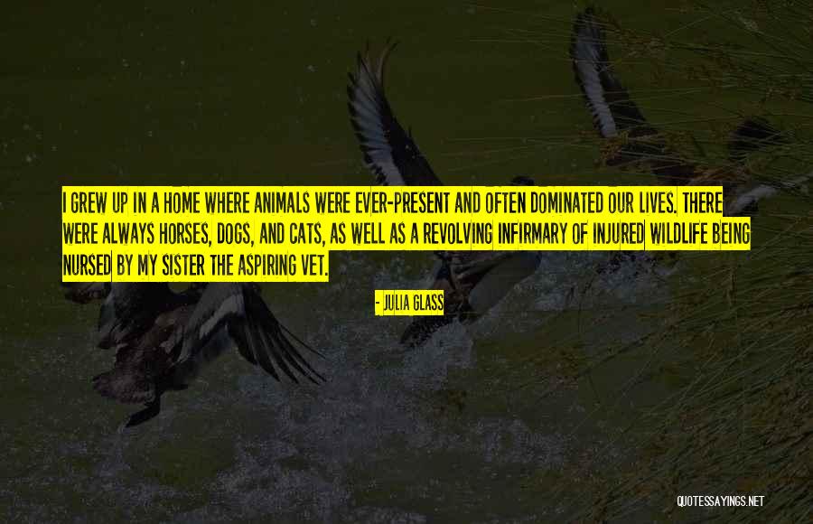 Being Dominated Quotes By Julia Glass Being Dominated Quotes By Julia Glass