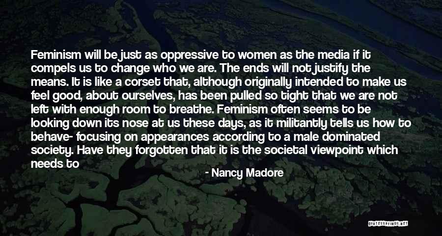 Being Dominated Quotes By Nancy Madore Being Dominated Quotes By Nancy Madore