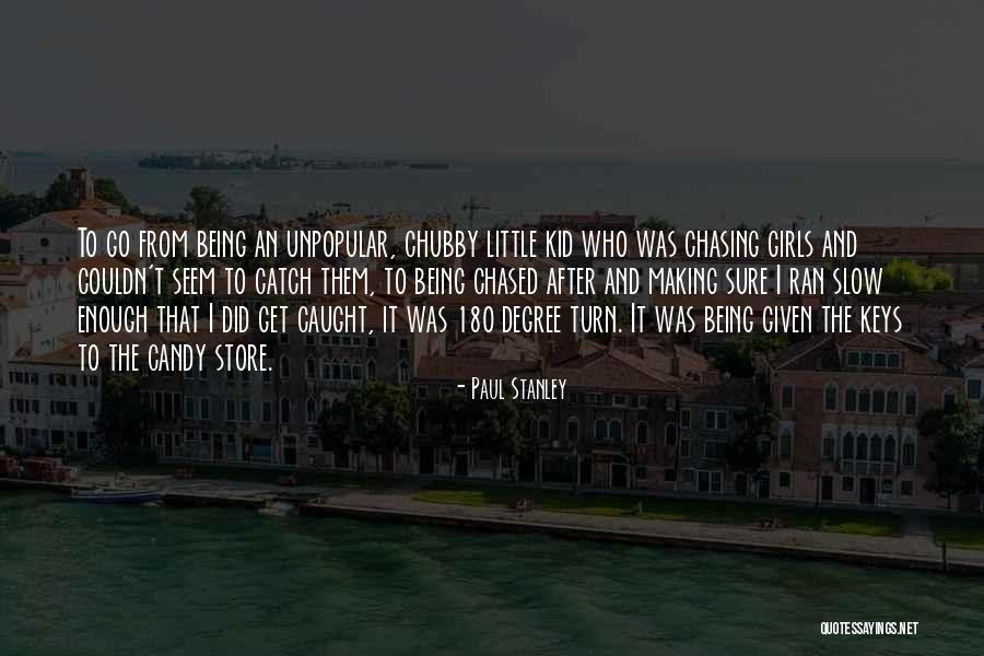 Being Done Chasing After Someone Quotes By Paul Stanley Being Done Chasing After Someone Quotes By Paul Stanley