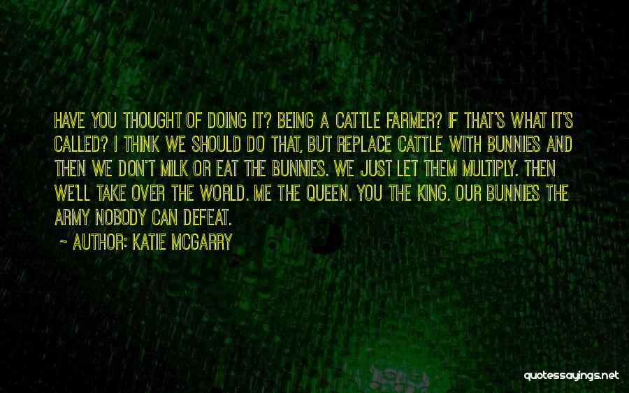 Being Done Chasing Someone Quotes By Katie McGarry