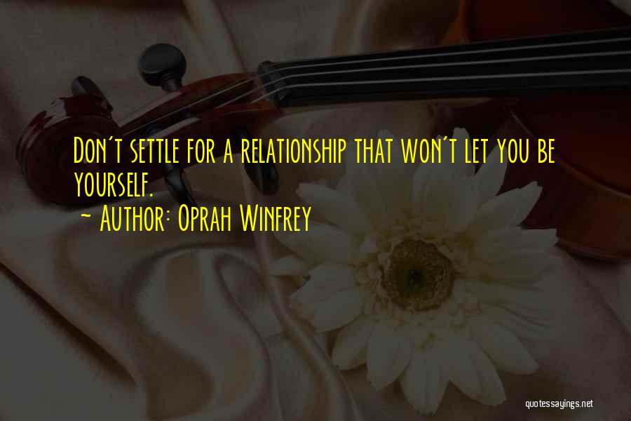 Being Done With A Relationship Quotes By Oprah Winfrey