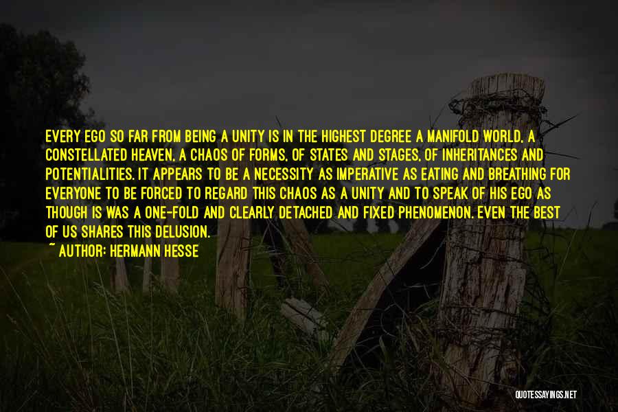 Being Done With Everyone Quotes By Hermann Hesse