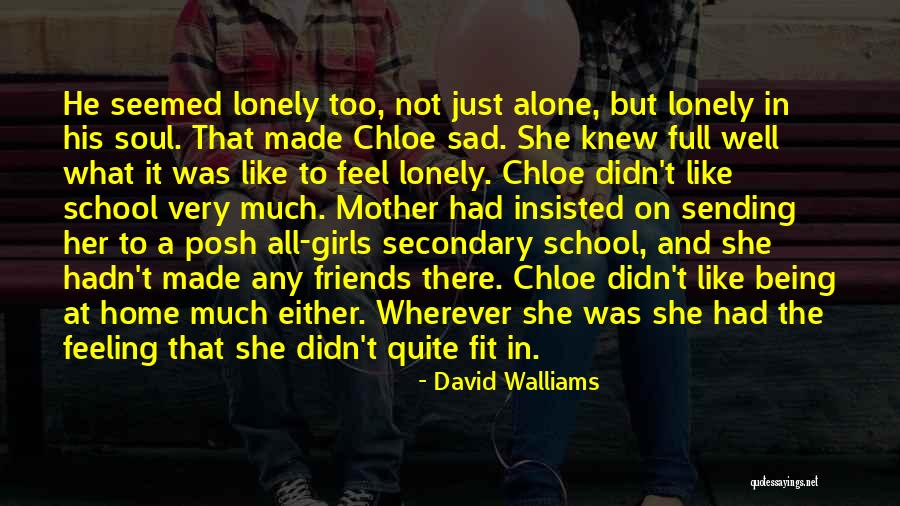 Being Done With Friends Quotes By David Walliams