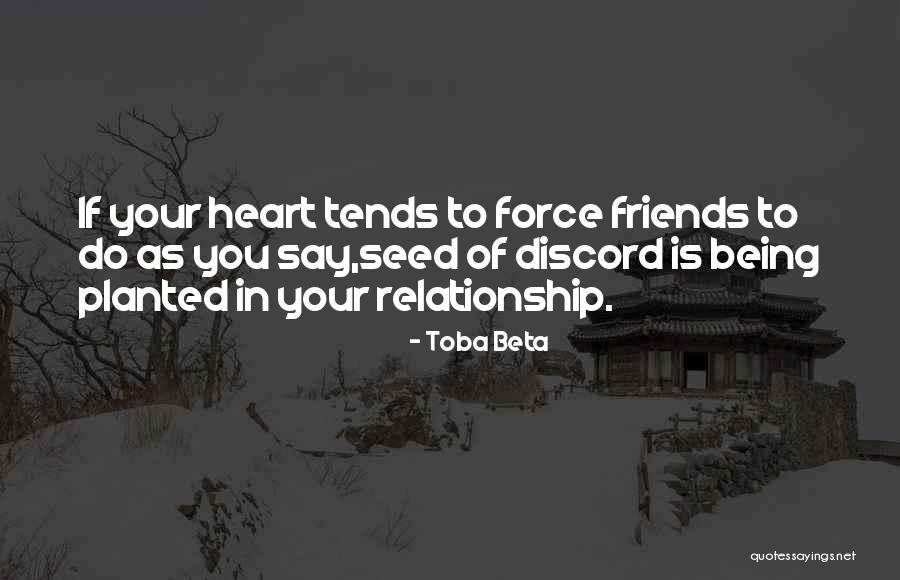 Being Done With Friends Quotes By Toba Beta