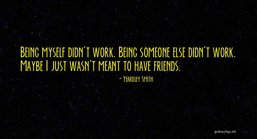 Being Done With Friends Quotes By Yeardley Smith