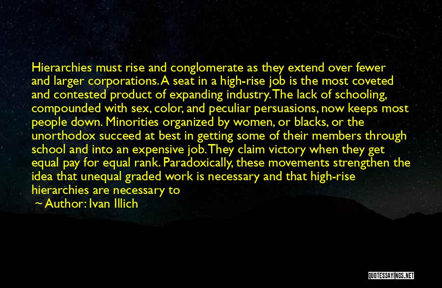 Being Done With High School Quotes By Ivan Illich