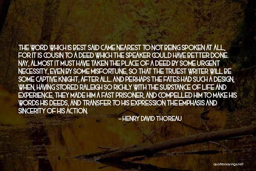 Being Done With Life Quotes By Henry David Thoreau Being Done With Life Quotes By Henry David Thoreau