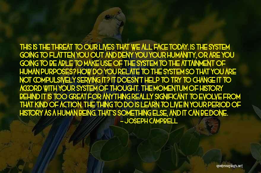 Being Done With Something Quotes By Joseph Campbell Being Done With Something Quotes By Joseph Campbell
