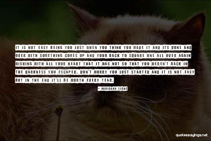 Being Done With Something Quotes By Morigann Sidhe Being Done With Something Quotes By Morigann Sidhe