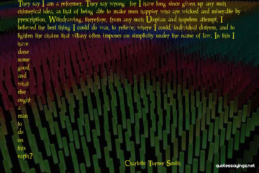 Being Done Wrong Quotes By Charlotte Turner Smith Being Done Wrong Quotes By Charlotte Turner Smith