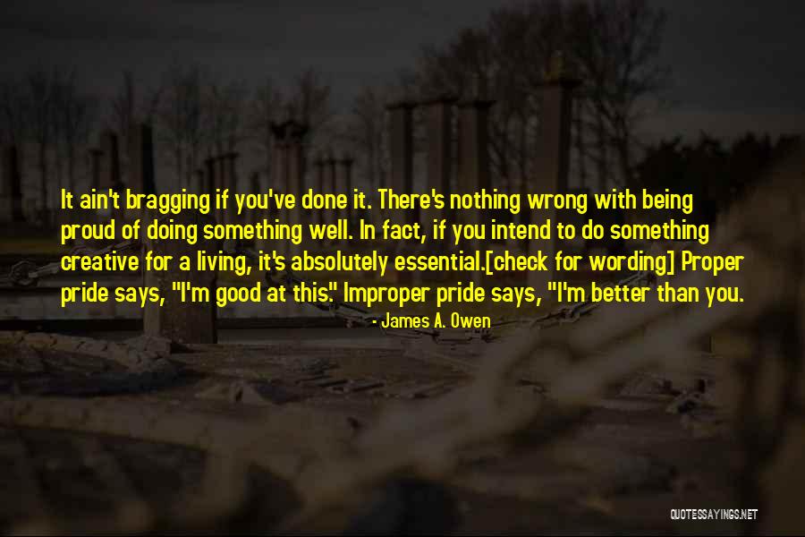 Being Done Wrong Quotes By James A. Owen