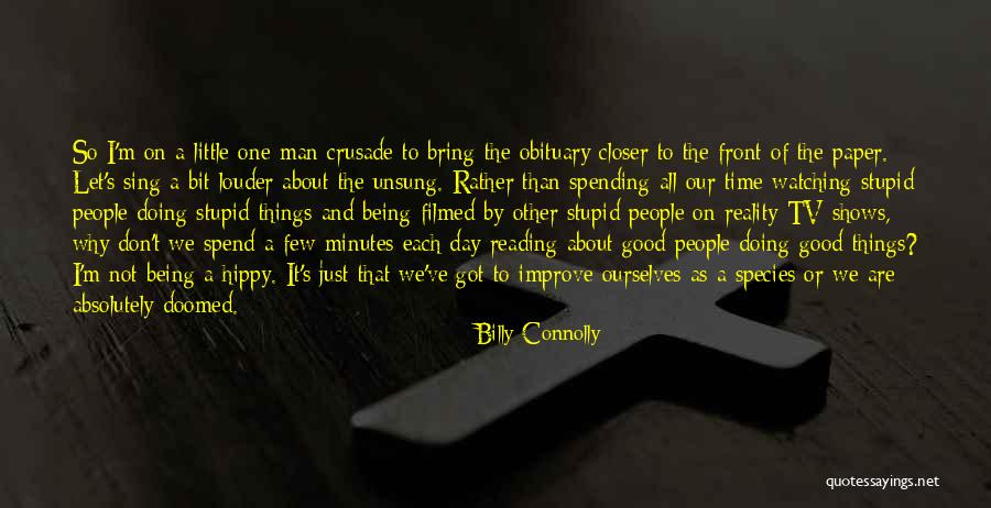 Being Doomed Quotes By Billy Connolly Being Doomed Quotes By Billy Connolly
