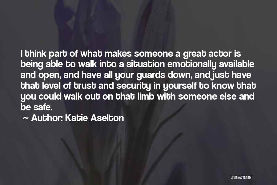 Being Down On Yourself Quotes By Katie Aselton