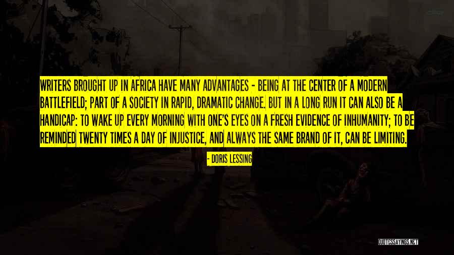 Being Dramatic Quotes By Doris Lessing Being Dramatic Quotes By Doris Lessing
