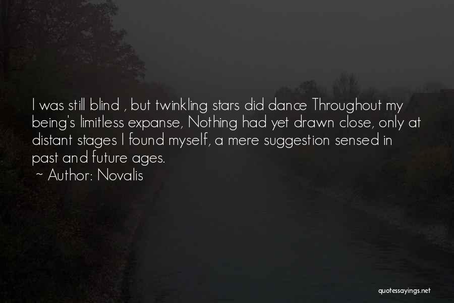 Being Drawn In Quotes By Novalis
