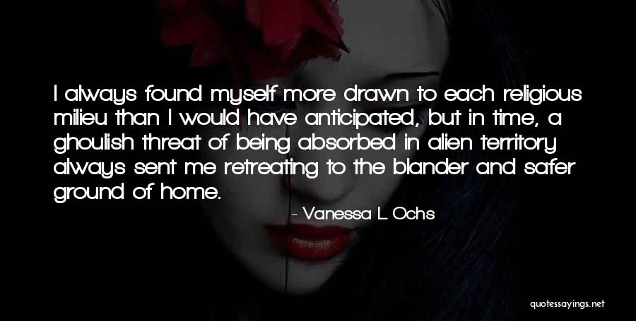 Being Drawn In Quotes By Vanessa L Ochs