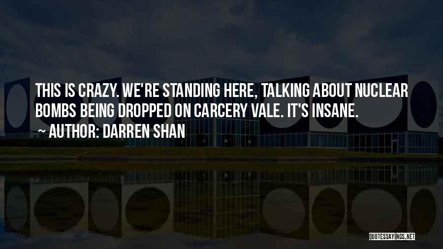 Being Dropped Quotes By Darren Shan