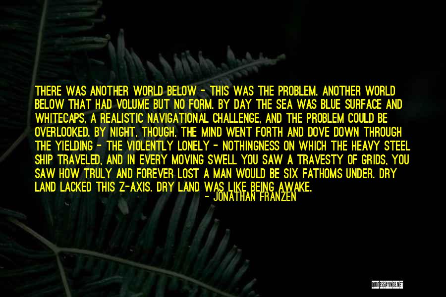 Being Dry Quotes By Jonathan Franzen Being Dry Quotes By Jonathan Franzen