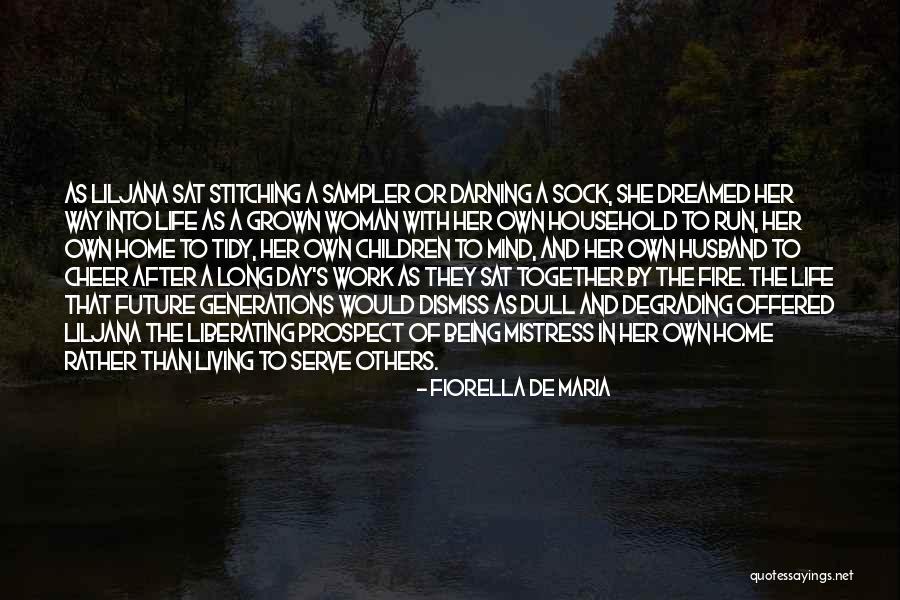 Being Dull Quotes By Fiorella De Maria Being Dull Quotes By Fiorella De Maria