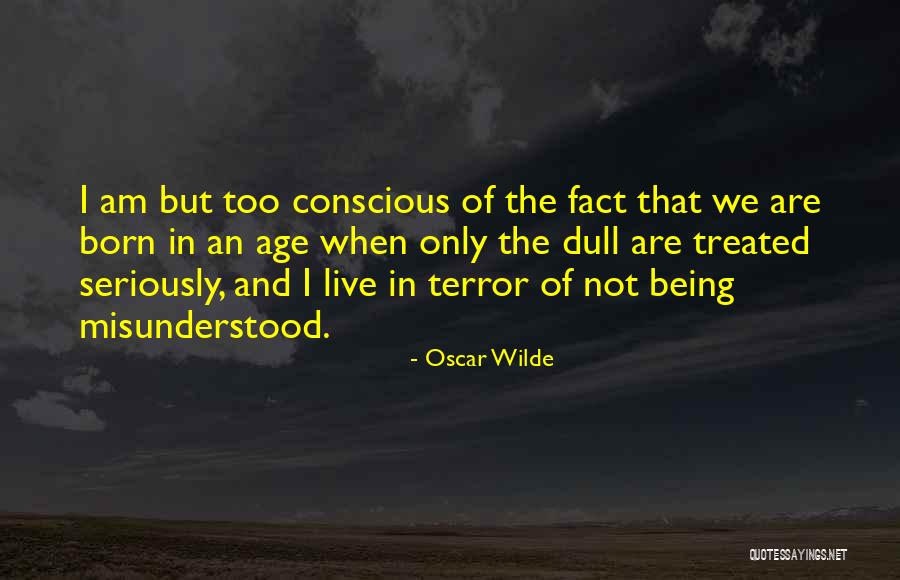 Being Dull Quotes By Oscar Wilde Being Dull Quotes By Oscar Wilde