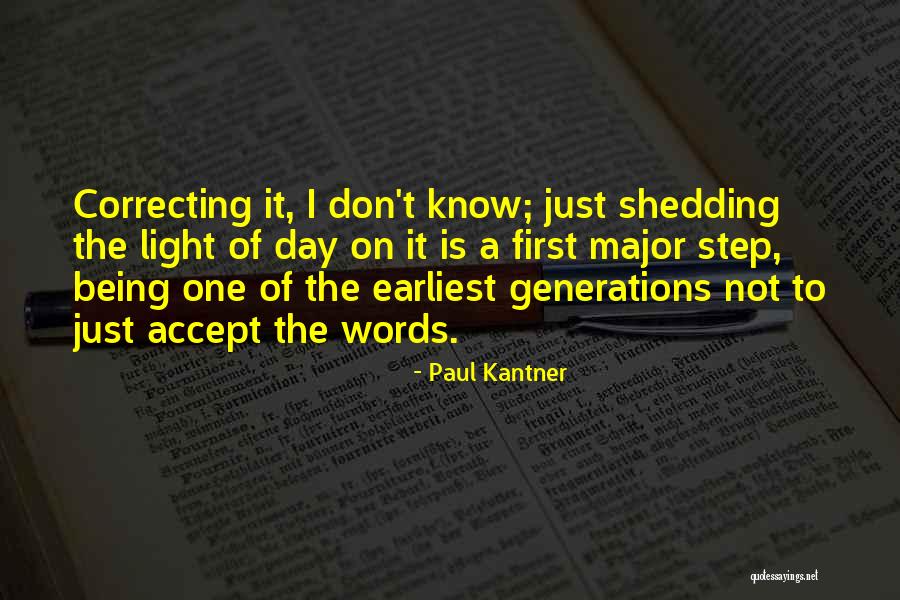 Being Earliest Quotes By Paul Kantner Being Earliest Quotes By Paul Kantner